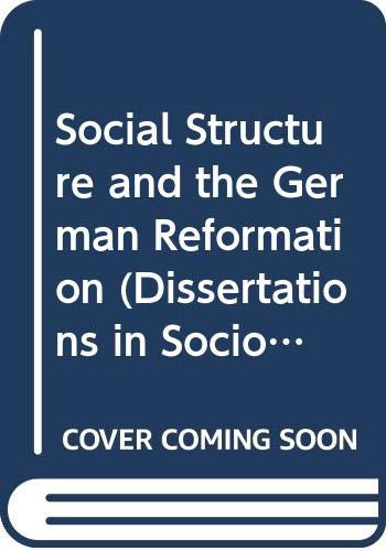 Social Structure and the German Reformation