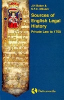 Sources of English Legal History Private Law to 1750