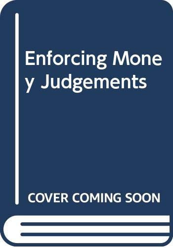 Enforcing Money Judgments