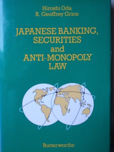 Japanese Banking, Securities and Anti-monopoly Law