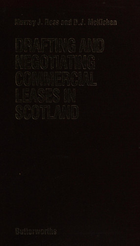 Drafting and Negotiating Commercial Leases in Scotland