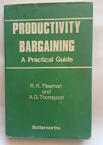 Productivity bargaining: a practical guide