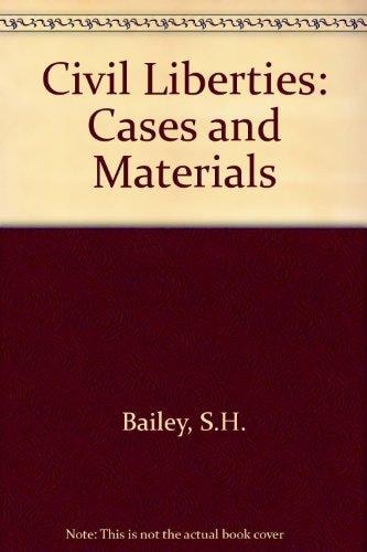 Civil Liberties Cases and Materials