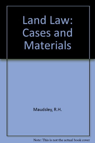 Land Law Cases and Materials
