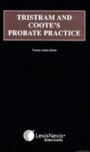 Tristram and Coote's Probate Practice