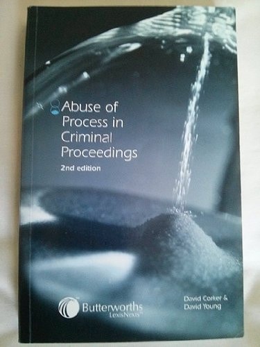 Abuse of Process in Criminal Proceedings