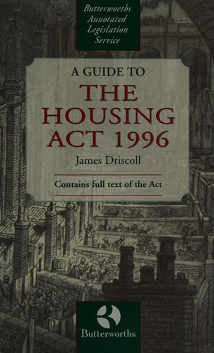 Guide to the Housing Act, 1996 (Butterworths annotated legislation service)