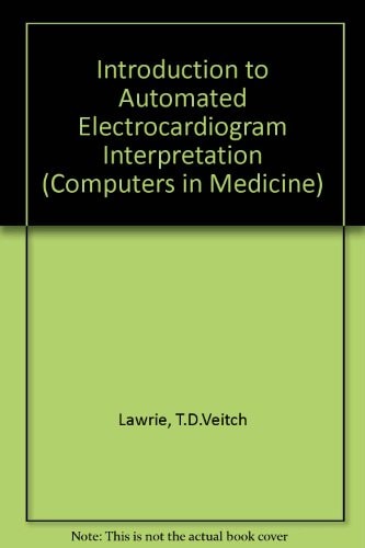 An Introduction to Automated Electrocardiogram Interpretation