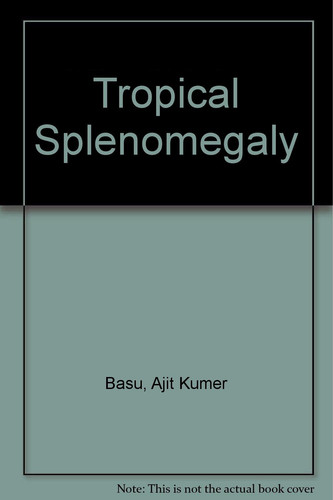 Tropical Splenomegaly