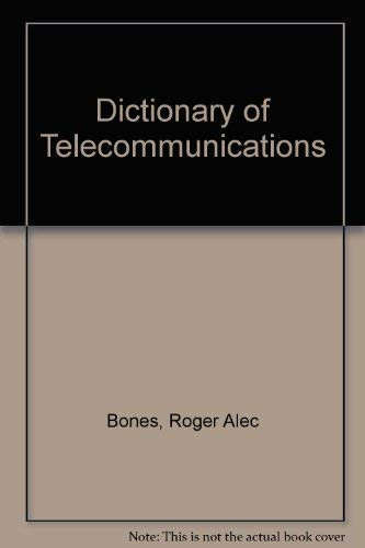Dictionary of telecommunications
