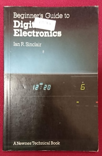 Beginner's Guide to Digital Electronics