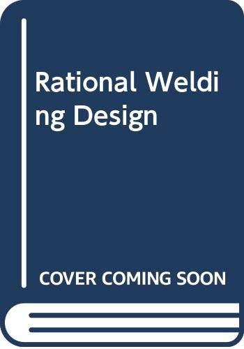 Rational Welding Design