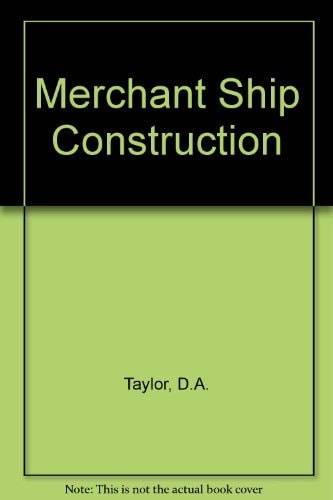 Merchant Ship Construction