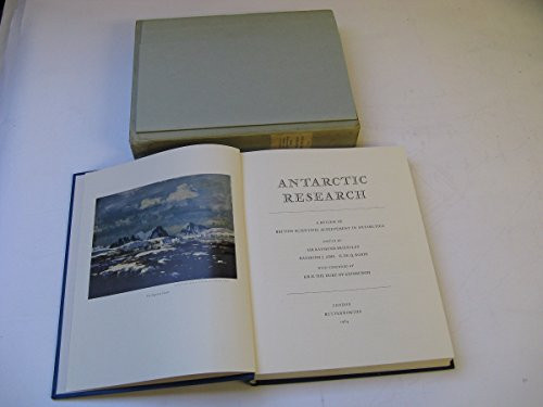 Antarctic research : a review of British scientific achievement in Antarctica