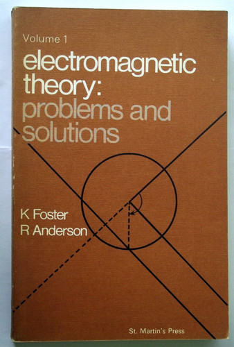 Electromagnetic Theory Problems and Solutions