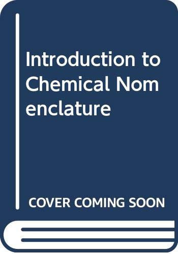 Introduction to Chemical Nomenclature