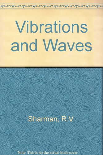 Vibrations and Waves