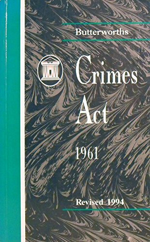 Crimes act 1961 : consolidated to incorporate all amendments as at 1 February 1994