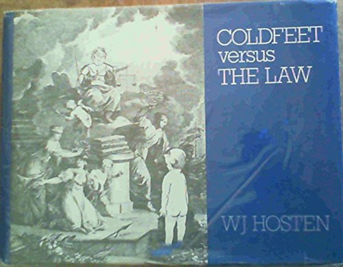 Coldfeet versus the law