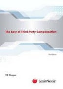 The Law of Third-party Compensation In Terms of the Road Accident Fund Act 56 of 1996