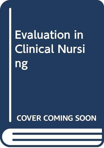 Evaluation in Clinical Nursing