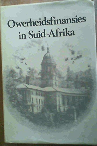 Owerheidsfinansies in Suid-Afrika bundel opgedra aan professor O.P.F. Horwood
