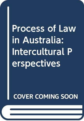 The process of law in Australia: Intercultural perspectives