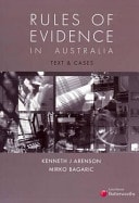 Rules of Evidence in Australia Text & Cases