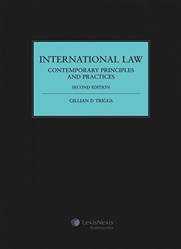 International Law Contemporary Principles and Practices
