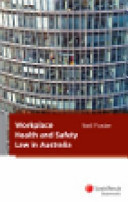 Workplace Health and Safety Law in Australia