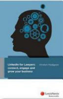 LinkedIn for Lawyers Connect, Engage and Grow Your Business