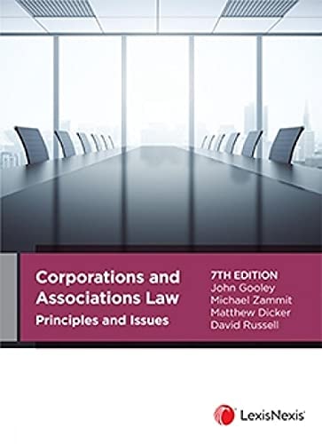 Corporations and Associations Law Principles and Issues