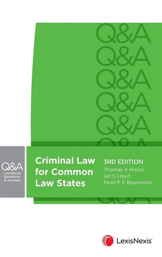 LexisNexis Questions and Answers: Criminal Law for Common Law States, 3rd Edition