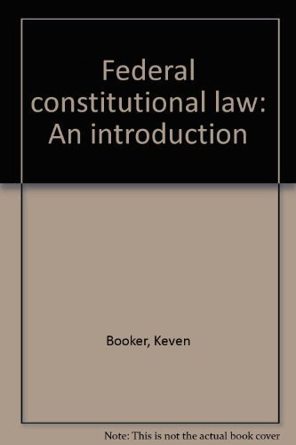 Federal constitutional law: An introduction