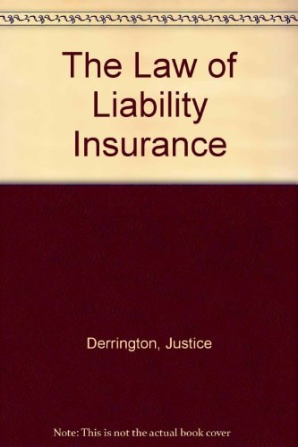 The Law of Liability Insurance
