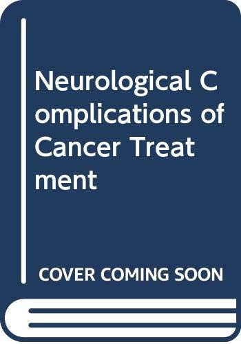 Neurological Complications of Cancer Treatment
