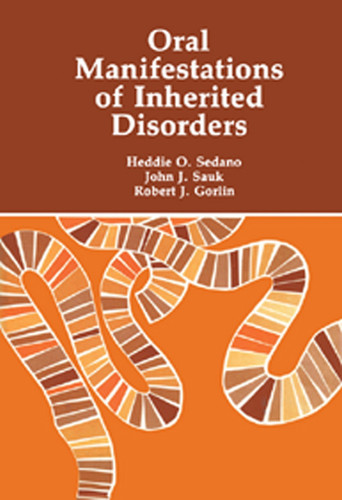 Oral manifestations of inherited disorders