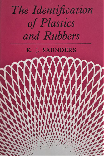 Identification of Plastics and Rubbers