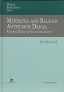 Mitosenes and related antitumor drugs: rational design of cytostatic agents