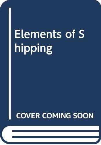 The elements of shipping