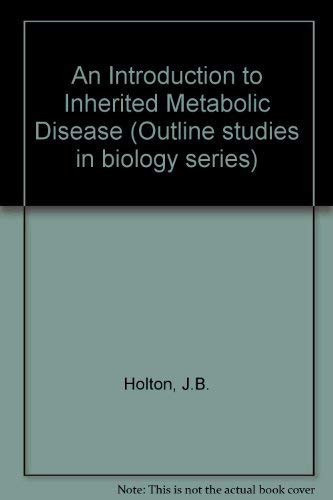 An introduction to inherited metabolic diseases