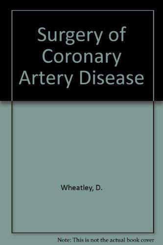 Surgery of Coronary Artery Disease