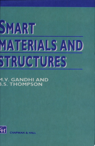 Smart materials and structures