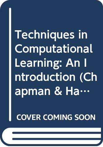 Techniques in computational learning: an introduction