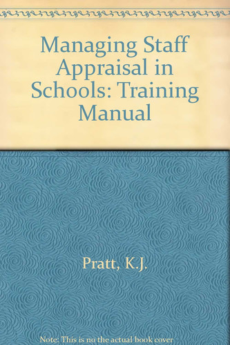Managing staff appraisal in schools: training manual