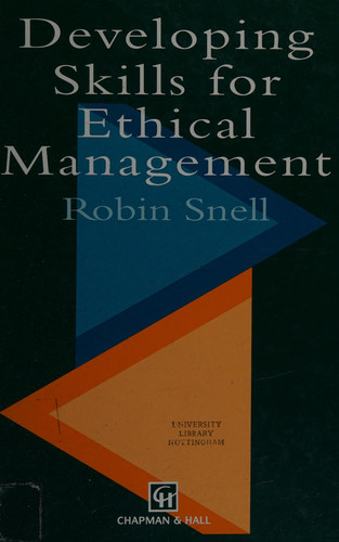 Developing skills for ethical management