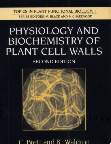 Physiology and biochemistry of plant cell walls