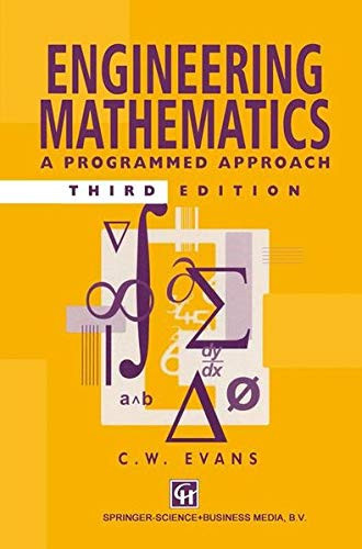 Engineering mathematics: a programmed approach