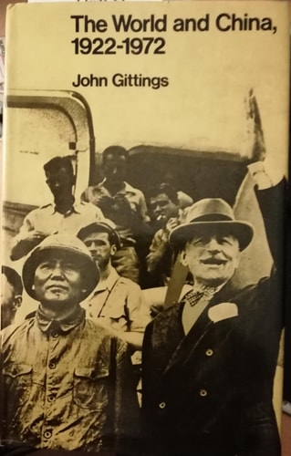The world and China, 1922-1972 (The China library)