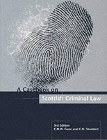 A Casebook on Scottish Criminal Law